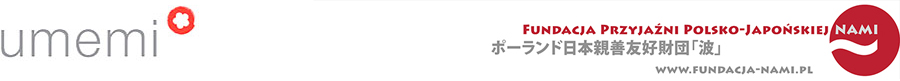 Fundacja Przyjaźni Polsko-Japońskiej NAMI | Fundacja Umemi