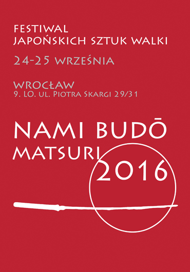 NAMI budo matsuri 2016 - festiwal japońskich sztuk walki